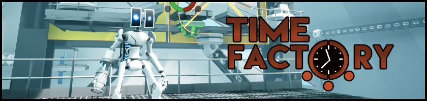 Showcase banner of Time Factory